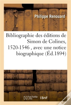 Capa do artigo Bibliographie Des Editions De Simon De Colines, 1520-1546