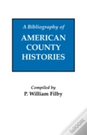 Bibliography Of American County Histories