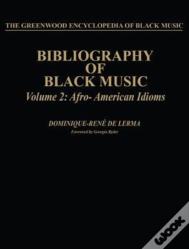 Bibliography Of Black Music, Volume 2