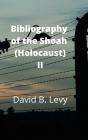 Bibliography Of The Shoah  Holocaust  Ii - Preview