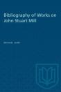 Bibliography Of Works On John Stuart Mill - Preview