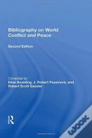 Bibliography On World Conflict And Peace
