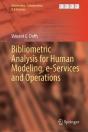 Bibliometric Analysis For Human Modeling, E-Services And Operations - Preview