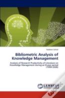 Bibliometric Analysis Of Knowledge Management
