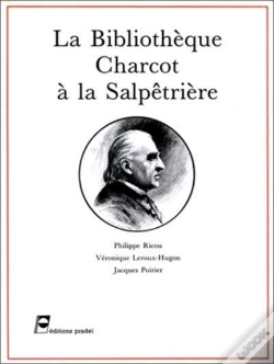 Capa do artigo Bibliot Dr Charcot A Salpetrie