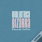 Capa do artigo Biblioteca Bizarra