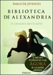 Capa do artigo Biblioteca de Alexandria - O Enigma Revelado