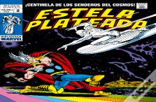 Biblioteca Marvel. Estela Plateada 02