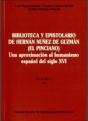 Biblioteca Y Epistolario De Hernán Núñez De Guzmán (El Pinciano) - Preview