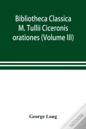 Capa do artigo Bibliotheca Classica; M. Tullii Ciceroni