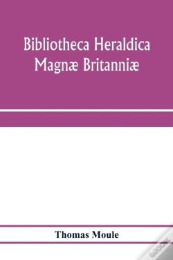 Capa do artigo Bibliotheca Heraldica Magn  Britanni . A