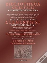 Bibliotheca Orientalis Clementino-Vaticana (Vol 1)