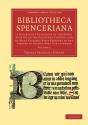 Bibliotheca Spenceriana - Preview