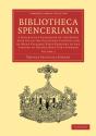Bibliotheca Spenceriana - Preview