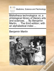 Capa do artigo Bibliotheca Technologica: Or, A Philolog
