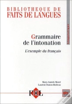 Capa do artigo Bibliothèque De Faits De Langues ; Grammaire De L'Intonation ; L'Exemple Du Français