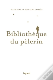 Capa do artigo Bibliothèque Du Pèlerin