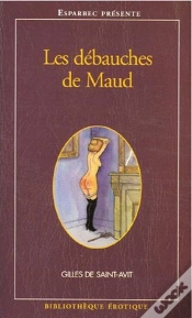 Capa do artigo Bibliotheque Erotique T.182; Les Débauches De Maud