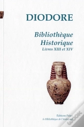 Bibliothèque Historique Tome 4 ; Livres 13 Et 14