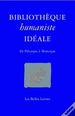 Capa do artigo Bibliothèque Humaniste Idéale ; De Pétrarque À Montaigne