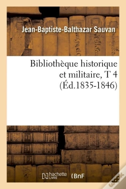 Capa do artigo Bibliotheque Militaire T.4 Edition 1835 1846
