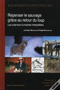 Capa do artigo Bibliotheque Pole Rural 2 : Repenser La Sauvage Avec Le Retour Du Loup. Les Sciences Humaines Reinte