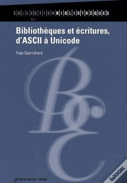 Capa do artigo Bibliothèques Et Écritures ; D'Ascii À Unicode