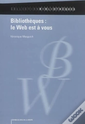Capa do artigo Bibliothèques : Le Web Est À Vous
