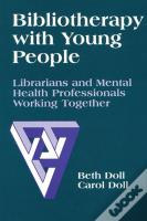 Bibliotherapy With Young People