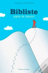 Bibliste Sans Le Savoir