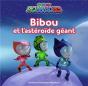 Bibou Et L'Astéroïde Géant - Preview