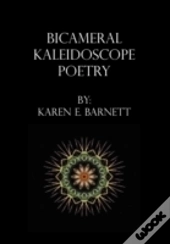 Bicameral Kaleidoscope Poetry