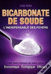 Bicarbonate De Soude : L'Indispensable