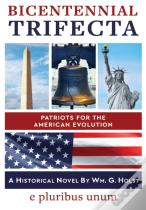 Bicentennial Trifecta