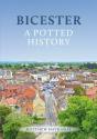 Bicester: A Potted History - Preview