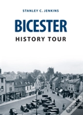 Bicester History Tour