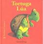 Bichitos Curiosos. Tortuga Lúa - Preview