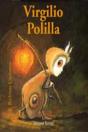 Bichitos Curiosos. Virgilio Polilla - Preview