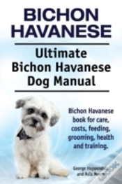 Capa do artigo Bichon Havanese. Ultimate Bichon Havanes