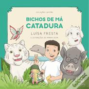 Bichos de Má Catadura