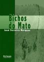 Bichos do Mato - Preview