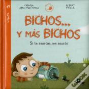 Bichos... Y Más Bichos