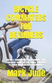 Capa do artigo Bicycle Commuters For Beginners