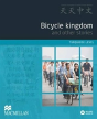 Bicycle Kingdom And Other Stories - Preview