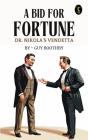 Bid For Fortune Dr. Nikola'S Vendetta - Preview