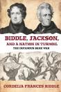 Biddle, Jackson, And A Nation In Turmoil - Preview