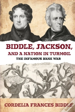 Capa do artigo Biddle, Jackson, And A Nation In Turmoil
