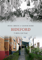 Bideford Through Time - Preview