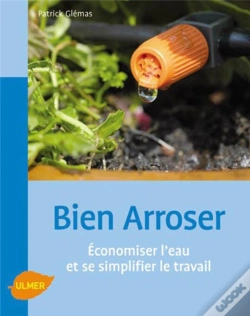 Capa do artigo Bien Arroser ; Économiser L'Eau