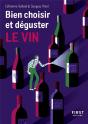Bien Choisir Et Déguster Le Vin - Preview